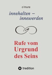 innehalten - innewerden - o'mura - ebook