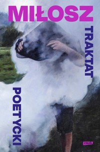 Traktat poetycki - Czesław Miłosz - książka