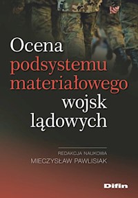 Ocena podsystemu materiałowego wojsk lądowych -  - książka