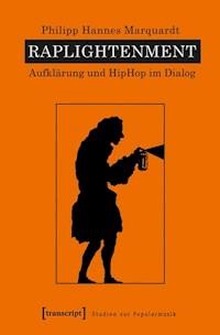 Raplightenment - Philipp Hannes Marquardt - ebook