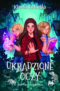 Ukradzione oczy - Klaudia Zacharska - ebook + audiobook + książka