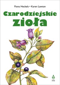 Czarodziejskie zioła - Karen Lawton, Fiona Heckels - książka