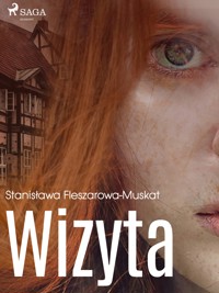 Wizyta - Fleszarowa-Muskat Stanisława - ebook + audiobook
