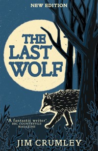 The Last Wolf - Jim Crumley - ebook