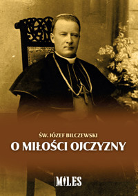 O miłości Ojczyzny - Bilczewski Józef - książka