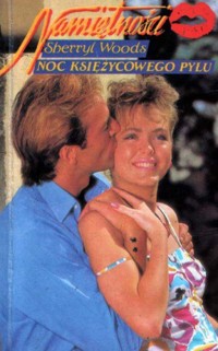 Noc księżycowego pyłu - Woods Sherryl - ebook