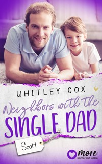 Neighbors with the Single Dad - Scott - Whitley Cox - ebook