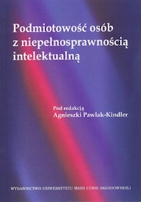 Podmiotowość osób z niepełnosprawnością intelektualną -  - książka