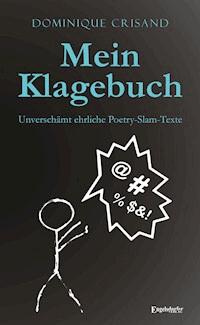 Mein Klagebuch - Dominique Crisand - ebook