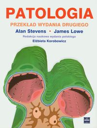 Patologia - Stevens Alan, Lowe James - książka