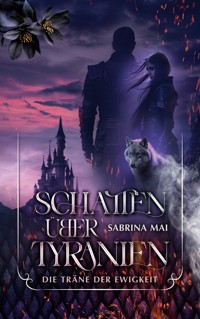 Schatten über Tyranien - Sabrina Mai - ebook