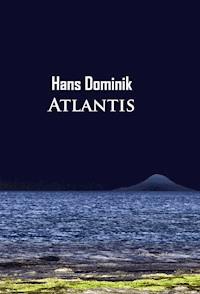 Atlantis - Hans Dominik - ebook