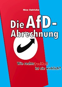 Die AfD-Abrechnung - Nico Oelrichs - ebook