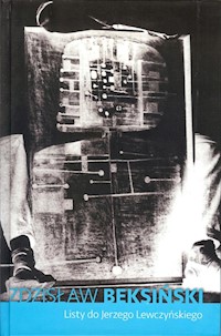 Listy do Jerzego Lewczyńskiego - Zdzisław Beksiński - książka