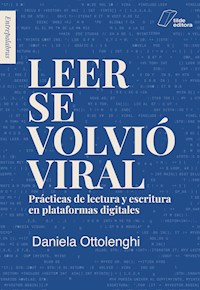 Leer se volvió viral - Daniela Ottolenghi - ebook
