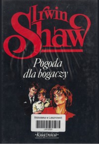 Pogoda dla bogaczy - Shaw Irwin - ebook