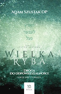 Wielka Ryba - o. Adam Szustak - ebook