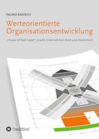 Werteorientierte Organisationsentwicklung - Ingrid Kadisch - ebook