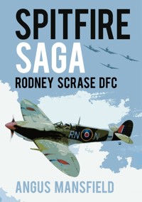 Spitfire Saga - Angus Mansfield - ebook