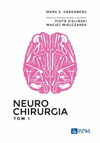 Neurochirurgia Tom 1 - Greenberg Mark S. - książka