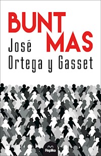Bunt mas - Ortega y Gasset Jose - książka