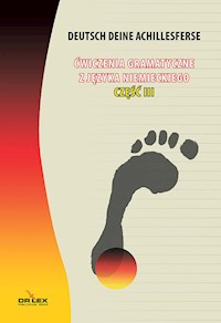 Ćwiczenia gramatyczne z języka niemieckiego. Część 3 - Piotr Kapusta - książka