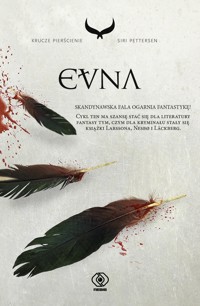 Evna. Cykl Krucze pierścienie. Tom 3 - Siri Pettersen - książka