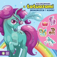 Kolorowanki z tatuażami Jednorożce i koniki -  - książka