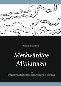 Merkwürdige Miniaturen - Klaus Brandenburg - ebook