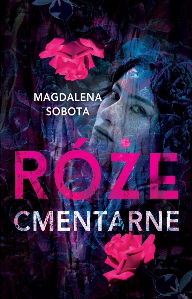 Róże cmentarne. Śledztwa Herminy Wasylik. Tom 3 - Magdalena Sobota - audiobook + książka