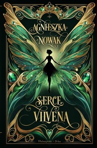 Serce Vilvena - Nowak Agnieszka - ebook + książka