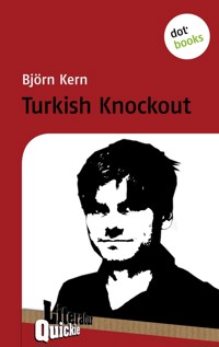 Turkish Knockout - Literatur-Quickie - Björn Kern - ebook