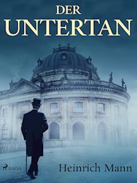 Der Untertan - Heinrich Mann - ebook