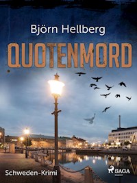 Quotenmord - Schweden-Krimi - Björn Hellberg - ebook