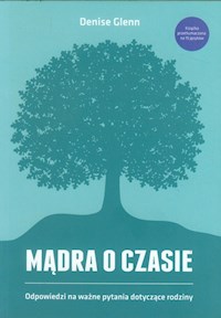 Mądra o czasie - Denise Glenn - ebook + książka