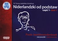 Niderlandzki od podstaw Część 1 - Jaskólska-Schothuis Teresa - książka