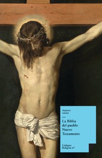 La Biblia. Nuevo testamento - Autores varios - ebook