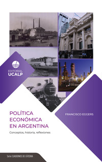 Política Económica en Argentina - Francisco Eggers - ebook