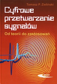 Cyfrowe przetwarzanie sygnałów - Zieliński Tomasz P. - książka