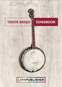Easy Tenor Banjo Songbook for Kids – Traditional Favorites - Joan Capafons Manils - ebook