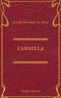 Carmilla (Olymp Classics) - Joseph Sheridan Le.Fanu - ebook