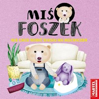 Miś Foszek nie chce robić siusiu na nocniczek - Krzemień-Przedwolska Joanna - książka