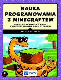 Nauka programowania z Minecraftem - Richardson Craig - książka