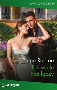 Tak wiele nas łączy - Pippa Roscoe - książka
