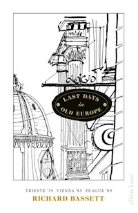 Last Days in Old Europe - Bassett Richard - książka