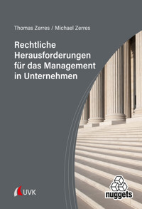 Rechtliche Herausforderungen für das Management in Unternehmen - Thomas Zerres - ebook