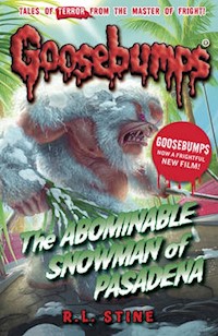 Goosebumps: The Abominable Snowman of Pasadena - R L Stine - książka