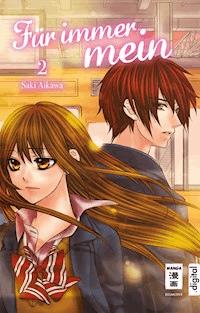 Für immer mein 02 - Saki Aikawa - ebook