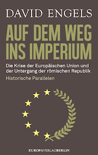 Auf dem Weg ins Imperium - David Engels - ebook