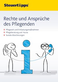 Rechte und Ansprüche des Pflegenden -  - ebook